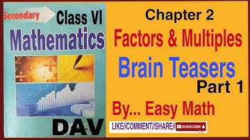 DAV Class 6 maths Chapter 2 Brain Teaser, Part 1@skyeasymath873