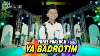 Farel Prayoga - YA BADROTIM - 905 music