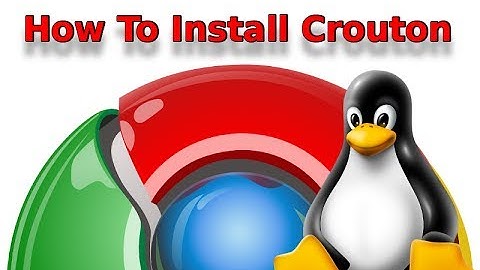 Crouton For Chromebook Tutorials - Installing Crouton