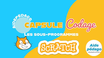 Sous-programmes avec Scratch
