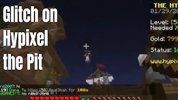 Glitch on Hypixel the Pit