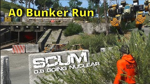 Scum 0.8 Going Nuclear | A0 Bunker run for beginners | Tips and run through