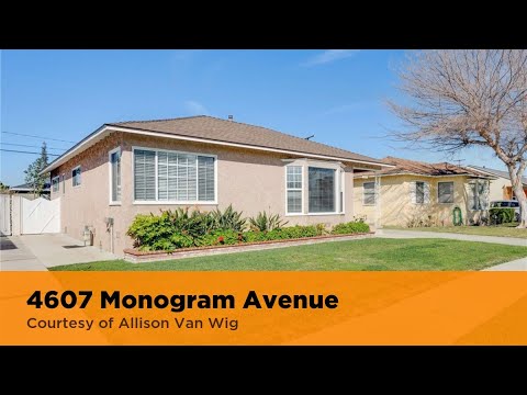 4607 Monogram Avenue, Lakewood, CA home video tour