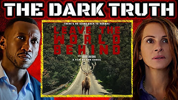 LEAVE THE WORLD BEHIND Hidden Meaning Explained