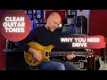 Clean guitar tones  why you need drive