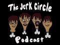 The Jerk Circle Podcast Episode 45: Jackass, Skate 4, And Its Only 98 Days Till...Christmas?