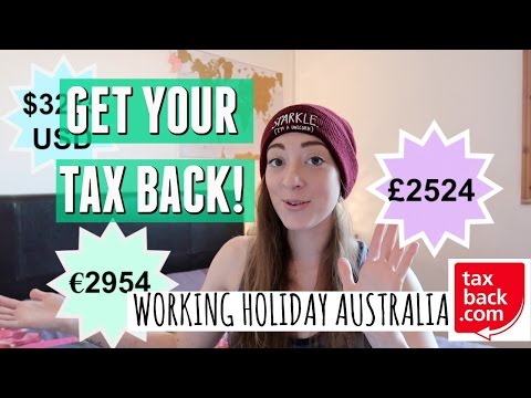 How To Get Your Tax Back| Working Holiday Australia