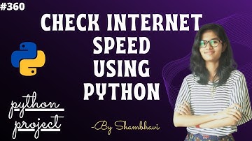 Check Internet speed using python | mini python project | python project | python code