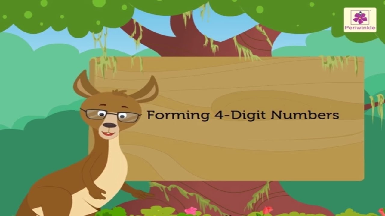forming 4 digit numbers mathematics grade 3 periwinkle youtube