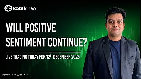 🔴 [Live] - Live Trading Today | Will Positive Sentiment Continue ?  | 12th Dec | Kotak Neo