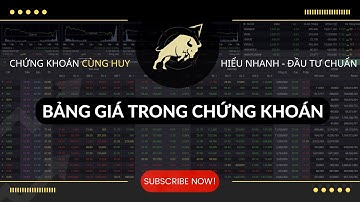 Bảng Điện Trong Chứng Khoán - Bắt Buộc Phải Hiểu Trong Hành Trình Đầu Tư I Hiểu Về Chứng Khoán