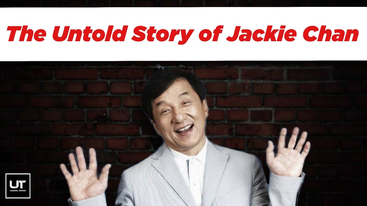 Top 10 The Untold Story of Jackie Chan Biography YouTube