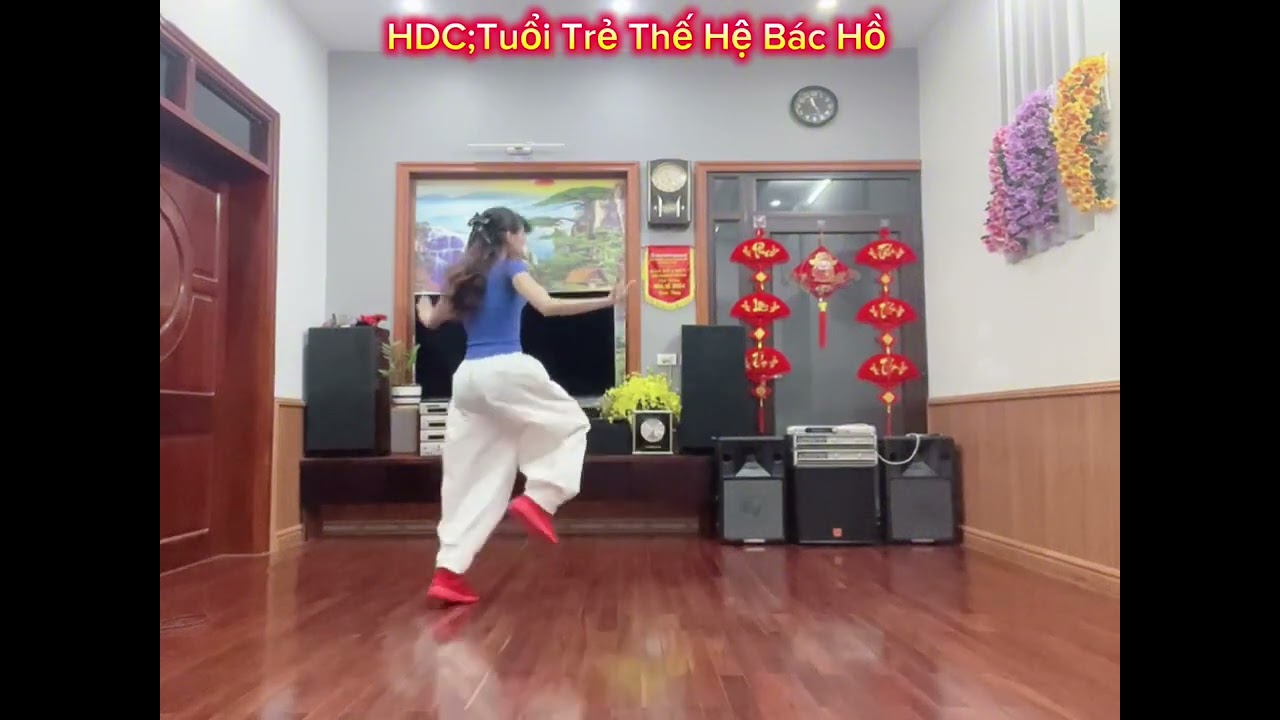 HDC;Tuổi Trẻ Thế Hệ Bác Hồ(shuffle dance Mùi Hoàng)dễ nhảy dễ tập ạ