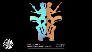 Video thumbnail of "Phaxe & Gaudium & Emok & Martin Vice - Ost"