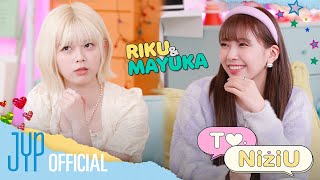 To.NiziU EP5 RIKU&MAYUKA