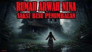 RUMAH ARWAH NINA
