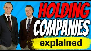 Advantages Of Using A Holding Company