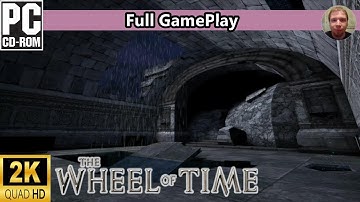 The Wheel of Time (1999) - Full Gameplay | 1440p60 | No Commentary