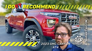 2023 GMC Canyon AT4 | Do I Recommend It???