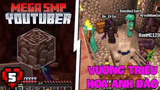 MINECRAFT MEGA SMP * TẬP 5 | TINNT ĐÀO NETHERITE VÀ TẶNG MÓN QUÀ QUÝ GIÁ CHO VƯƠNG TRIỀU HOA ANH ĐÀO