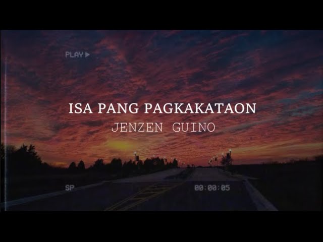 Isa Pang Pagkakataon - Jenzen Guino (Lyric Video)