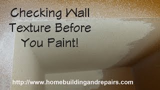How To Check Orange Peel Wall Texture Before Painting