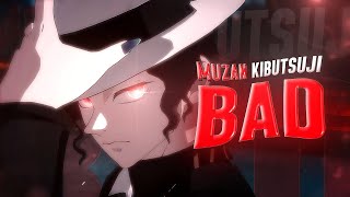 Muzan Kibutsuji Im Bad - Demon Slayer Villain Edit