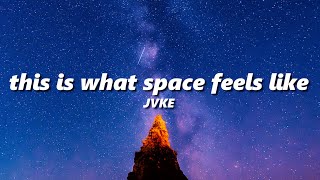 JVKE - this is what space feels like (slowed + reverb)