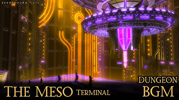 FF14 - The Meso Terminal - BGM Only | FFXIV OST [HD Audio]