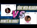 Dbat interreligieux sur la divinit du christ