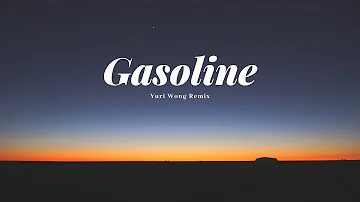 Halsey 'Gasoline' (Yuri Wong Remix)