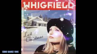 Whigfield – Last Christmas (MBRG Version) 1995