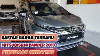 Harga Mitsubishi Xpander Terbaru September 2019 - Perbedaan Tipe GLX GLS Exceed Sport Ultimate