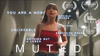MUTED I Mental Health Short Film