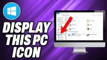 How To Display This PC Icon on Desktop Windows 10 - Quick Help