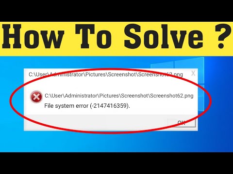 Sửa lỗi File System error (-2147416359)