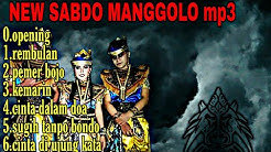 Lagu jaranan Full mp3 NEW SABDO MANGGOLO ::terbaru 2019  - Durasi: 47:24. 