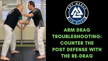 Arm Drag Troubleshooting | Re-Drag Counter to the Post Defense