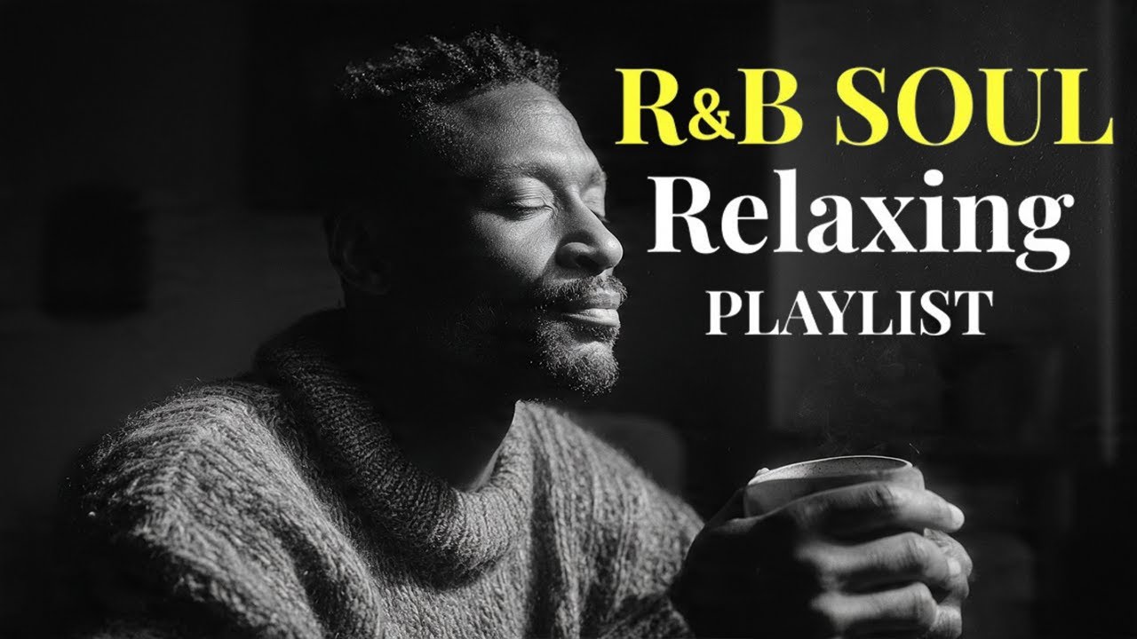 【R&B Soul】 - Relaxing Chill Mix – Soulful Vocals & Deep Grooves |R&B AURORA
