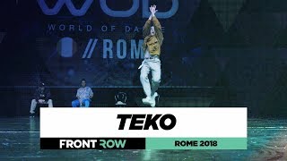 Teko | FrontRow | World of Dance Rome 2018 | #WODIT18