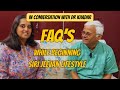 Top 5 FAQs by People Beginning With SIRI JEEVAN LIFESTYLE | #drkhadarvali #drsarala