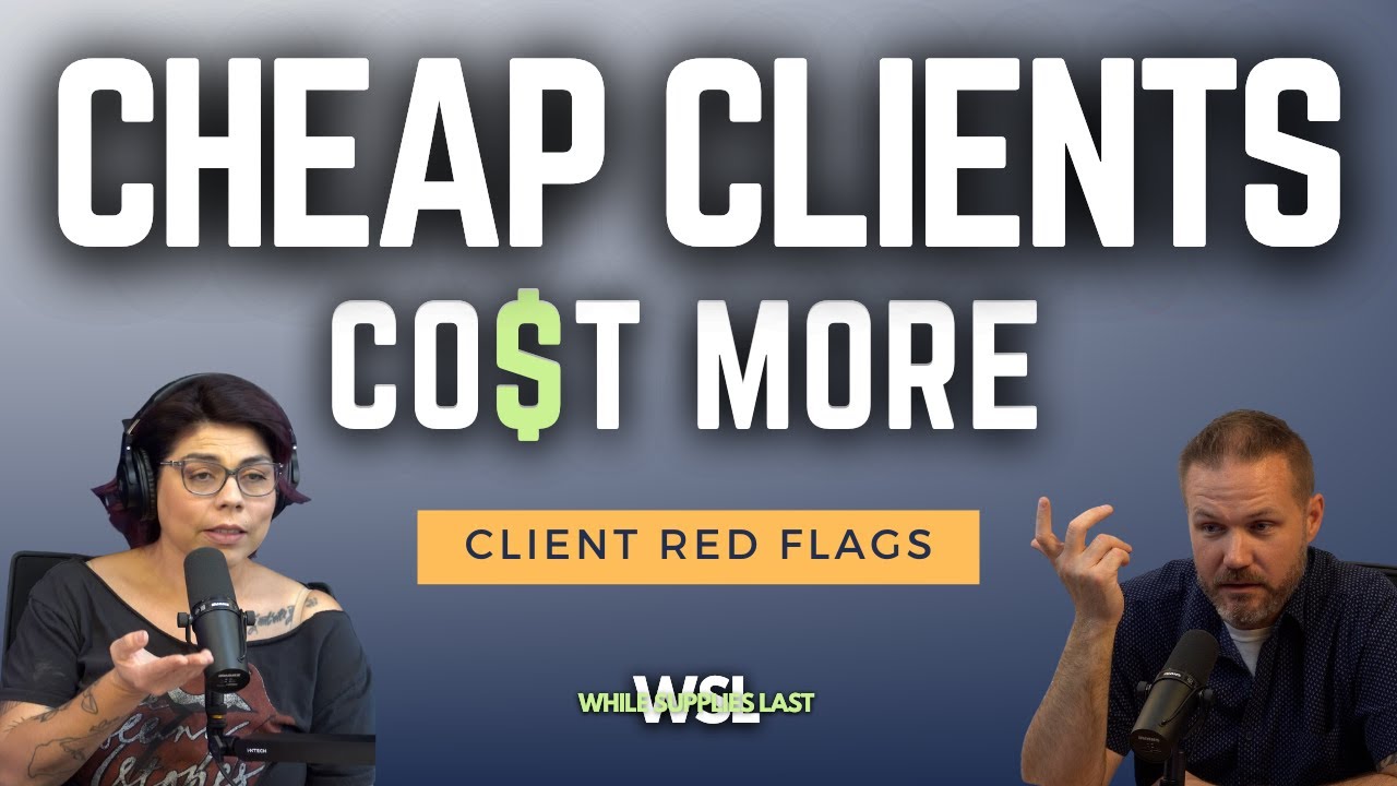 Avoiding “Cheap” Clients (And How to Spot Them Early)