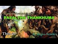 PASALTHA THANKHUMA Then 21 Sangtea Renthlei PASALTHA THANKHUMA Then 21 Sangtea Renthlei
