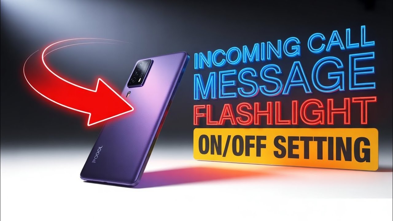 How to Enable Incoming Call Flash Light in Poco F7 | Flash Notification Setting