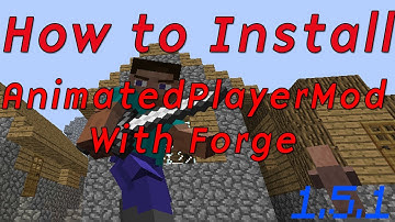 How to install AnimatedPlayer Mod! - With Forge! [1.5.1]