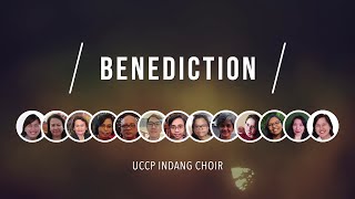 Benediction - UCCP Indang Choir