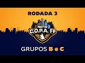 C.O.P.A. FF - Rodada 3 - Grupos B e C