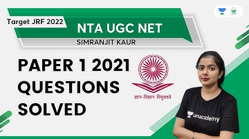 UGC NET Paper 1 2021 Questions Solved | NTA UGC NET | Simranjit Kaur | Unacademy UGC NET