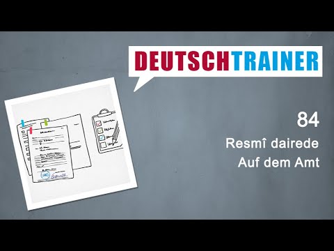 Yeni başlayanlar için Almanca (A1/A2) | Deutschtrainer: Resmî dairede