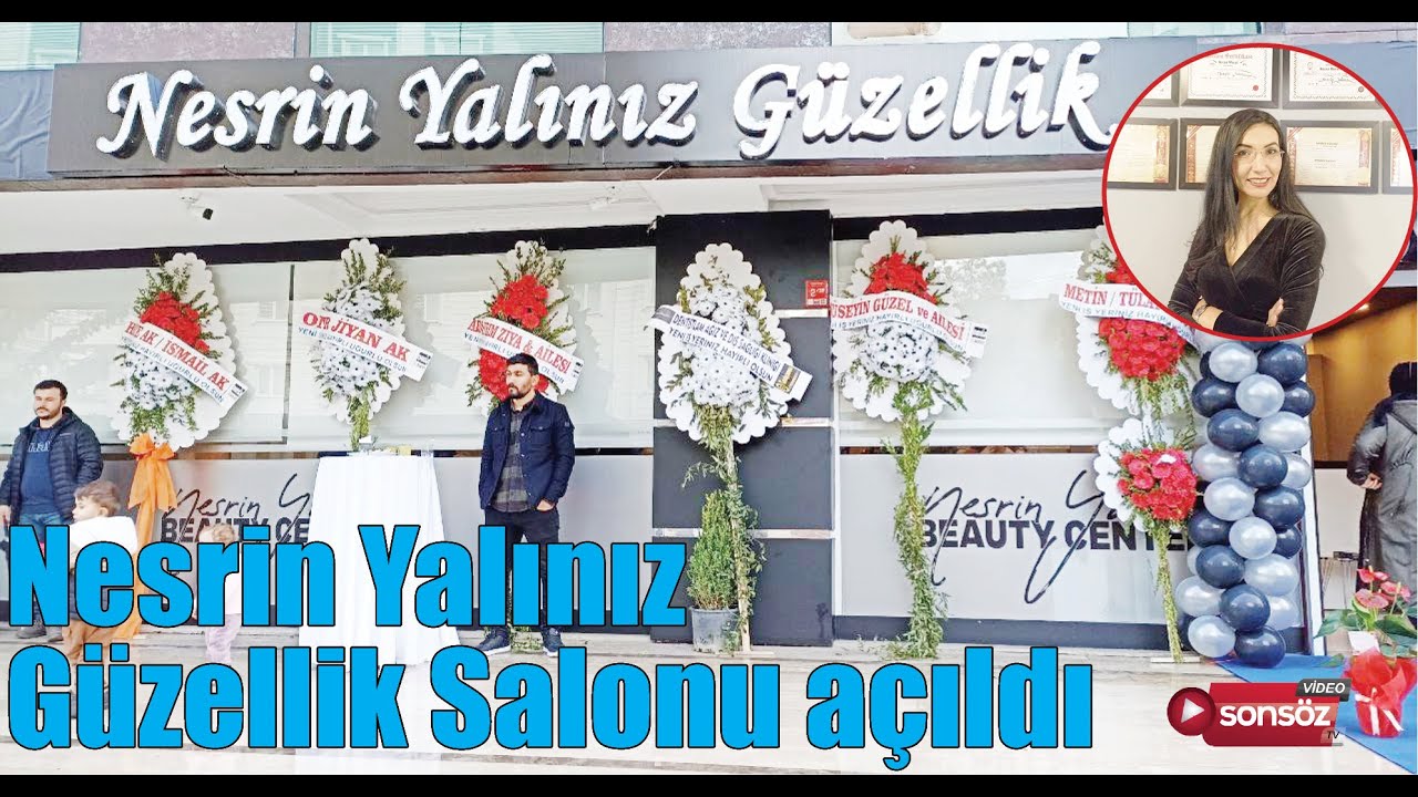 Nesrin Yalınız G&uuml;zellik Salonu a&ccedil;ıldı